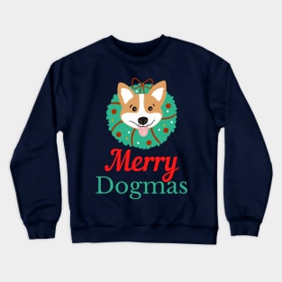 Merry Dogmas | Cute Christmas Dog Crewneck Sweatshirt